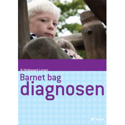 Barnet bag diagnosen