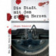Die Stadt mit dem großen Herzen
