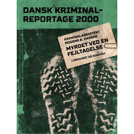 Myrdet ved en fejltagelse