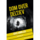 Dom over Deltjev