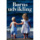 Børns udvikling