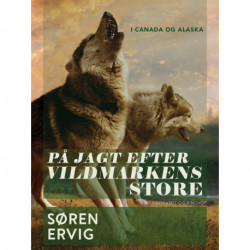 På jagt efter vildmarkens store