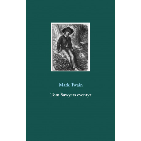 Tom Sawyers eventyr