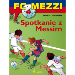 FC Mezzi 4 - Spotkanie z Messim
