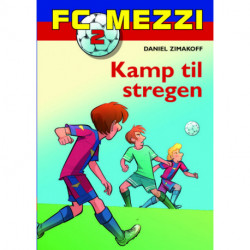 FC Mezzi 2: Kamp til stregen