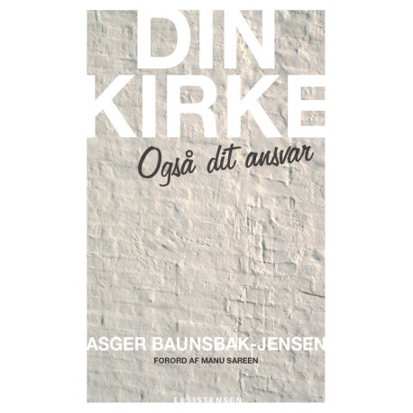 Din Kirke: Også dit ansvar