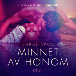 Minnet av honom - erotisk novell