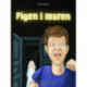 Pigen i muren