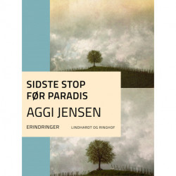 Sidste stop før paradis