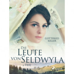 Die Leute von Seldwyla - 2. Teil