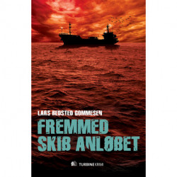 Fremmed skib anløbet