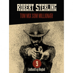 Tom Mix som millionær