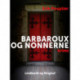Barbaroux og nonnerne