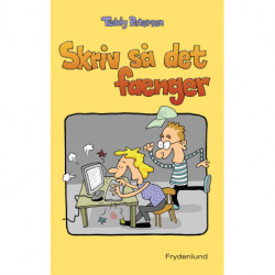 Skriv så det fænger