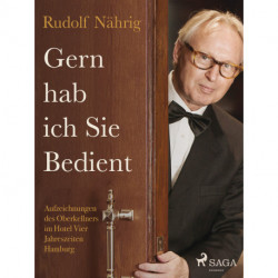 Gern hab ich Sie bedient