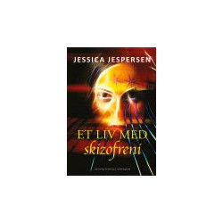 ET LIV MED SKIZOFRENI