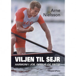 Viljen til sejr: Harmoni i job, familie og fritid