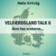 Velfærdsland TALK -6 Ovre hos araberne…