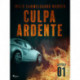 Culpa ardente - Capítulo 1
