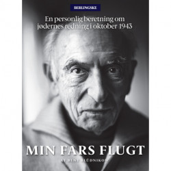 Min fars flugt (singleversion): En personlig beretning om jødernes redning i oktober 1943