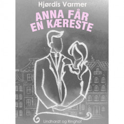 Anna får en kæreste (2. del af serie)