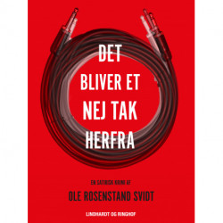 Det bliver et nej tak herfra