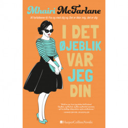 I det øjeblik var jeg din