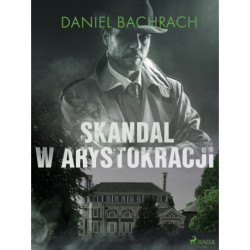 Skandal w arystokracji