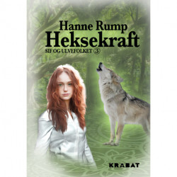 Sif og Ulvefolket 3: Heksekraft