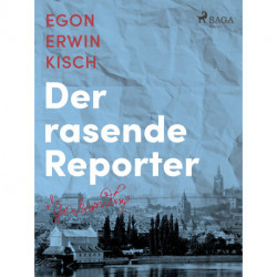 Der rasende Reporter