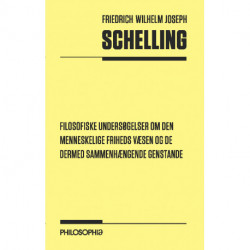 Filosofiske undersøgelser om den menneskelige friheds væsen og de dermed sammenhængende genstande