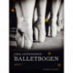 Balletbogen. Bind 1