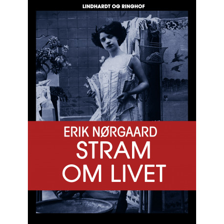 Stram om livet