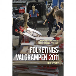 Folketingsvalgkampen 2011 i perspektiv