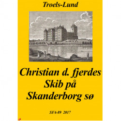 Christian de fjerdes skib på Skanderborg sø