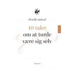 10 taler om at turde være sig selv