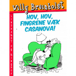 Hov, hov, fingrene væk Casanova!