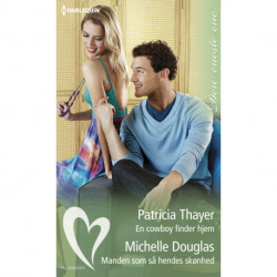 En cowboy finder hjem / Manden som så hendes skønhed