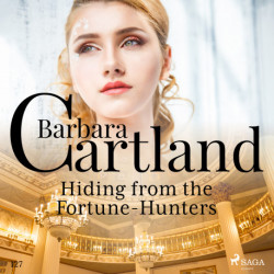 Hiding From the Fortune–Hunters (Barbara Cartland's Pink Collection 127)