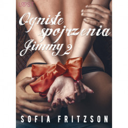 Ogniste spojrzenia 2: Jimmy - opowiadanie erotyczne
