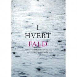 I hvert fald II: Anden tekstrække i vielses- og begravelsestaler