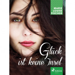Glück ist keine Insel