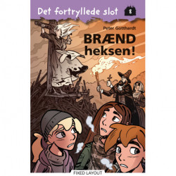 Det fortryllede slot 8: Brænd heksen!