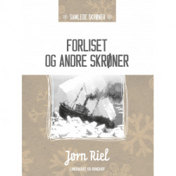 Forliset og andre skrøner