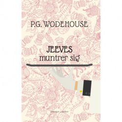 Jeeves muntrer sig