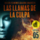Las llamas de la culpa - Capítulo 5 - Dramatizado