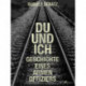 Du und ich. Geschichte eines armen Offiziers