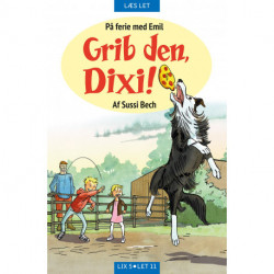 Grib den, Dixi!
