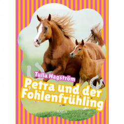 Petra und der Fohlenfrühling