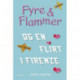 Fyre & Flammer 9 - Fyre & Flammer og en flirt i Firenze